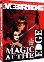 JEFF MC BRIDE&#039;S MAGIC AT THE EDGE 3 DVD SET